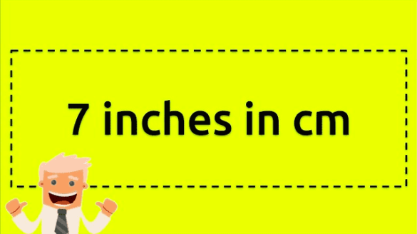 how-big-is-7-inches-convert-7-inches-to-cm-measurement
